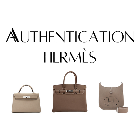 Authentication Service - Hermes Handbags and Wallets
